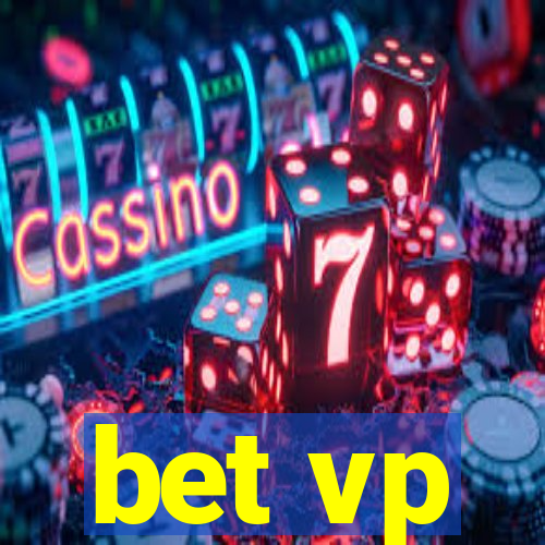 bet vp